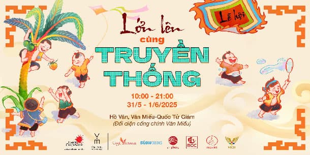 HỘI “LỚN LÊN CÙNG TRUYỀN THỐNG”