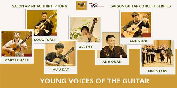 SAIGON CLASSICAL GUITAR CONCERT SERIES 71: YOUNG VOICES OF THE GUITAR