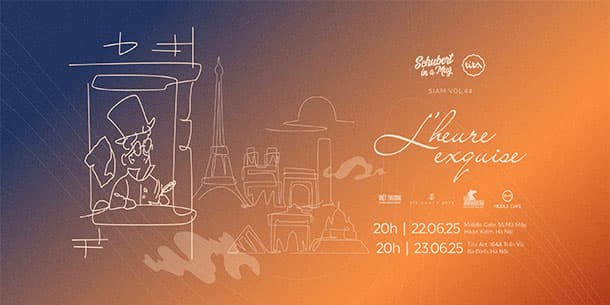 Hòa nhạc SiaM vol 44:  L'heure exquise