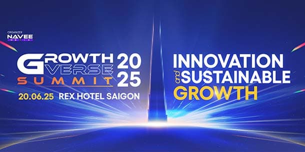 GrowthVerse Summit 2025 - Diễn đàn chiến lược tăng trưởng cho doanh nghiệp - Ngày 20/06/2025
