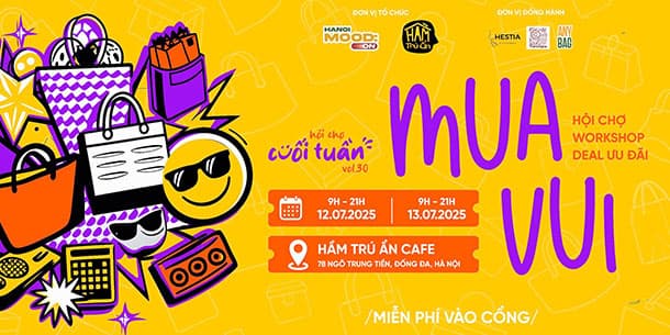 Hội chợ Cuối Tuần Vol.30: Mua Vui | Garagesale x Workshop