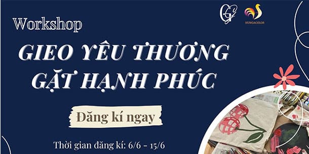 WORKSHOP VẼ TÚI VẢI “GIEO YÊU THƯƠNG - GẶT HẠNH PHÚC”