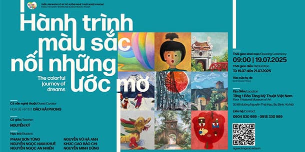 Triển lãm Hành Trình Màu Sắc - Nối Những Ước Mơ