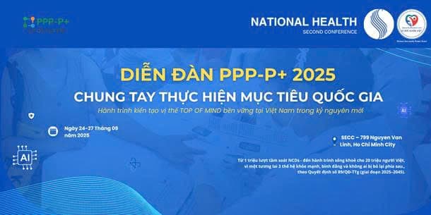 VÉ THAM DỰ – HỘI NGHỊ DIỄN ĐÀN PPP-P+ 2025: HÀNH TRÌNH KIẾN TẠO VỊ THẾ TOP OF MIND BỀN VỮNG TẠI VIỆT NAM TRONG KỶ NGUYÊN MỚI