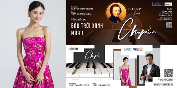 Tiểu sử nghệ sĩ Piano TRẦN LÊ BẢO QUYÊN - Hòa nhạc giao hưởng BLUESKY Season 1: Chopin