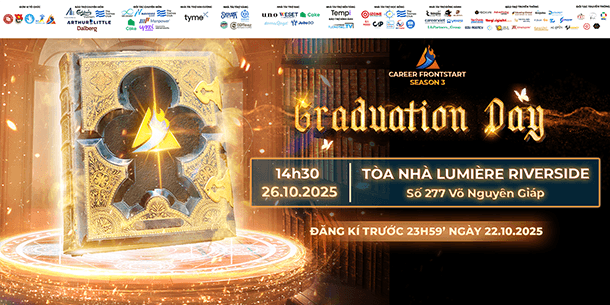 CHÍNH THỨC PHÁT ĐỘNG GRADUATION DAY CHƯƠNG TRÌNH CAREER FRONTSTART 2025