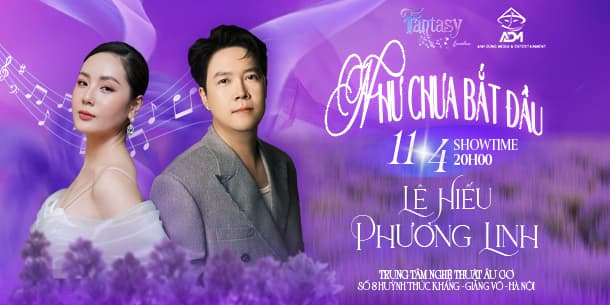 Liveshow Phương Linh - Lê Hiếu tại Hà Nội 11.04.2026 tung chương trình khuyến mại cực hot - Săn vé ngay nào!