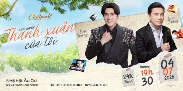 Liveshow Đan Trường - Lam Trường 2026 tại Hà Nội | Cập nhật bảng giá vé & thời gian-địa điểm diễn