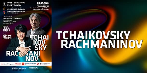 Đếm ngược 1 tuần trước đêm hòa nhạc đặt trước số 184 - Tchaikovsky & Rachmaninov | Số lượng vé còn khá ít và không còn nhiều vé đẹp