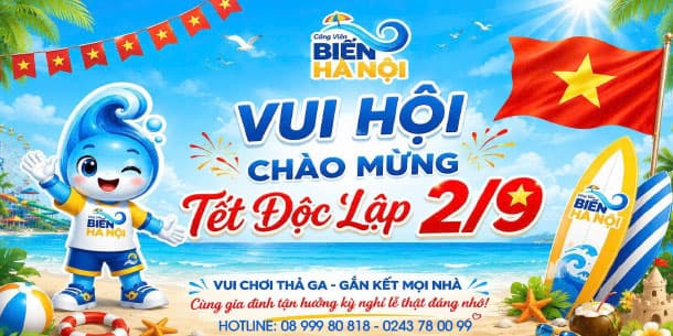 Chi tiết lịch hoạt động công viên Biển 5 NGÀY NGHỈ LỄ TẾT ĐỘC LẬP 02/09.