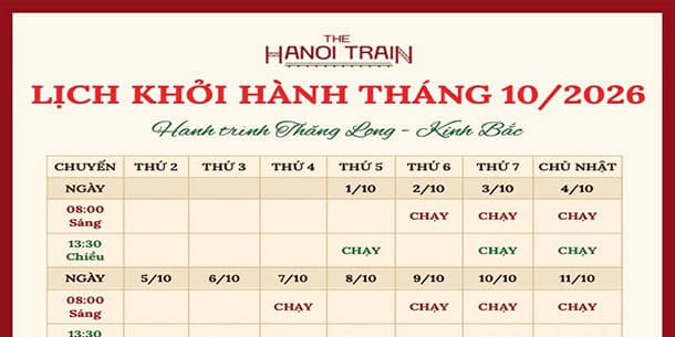 Lịch tháng 10/2026 tàu Hà Nội 5 Cửa Ô | Lịch tàu chạy mới nhất