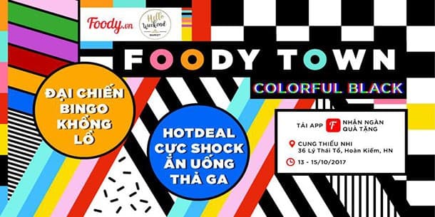 Hội Chợ Foody Town x Hello Weekend Market: Colorful Black 2017