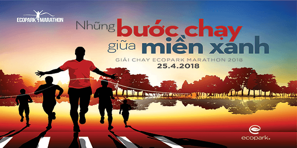 Ecopark Marathon 2018 - Những bước chạy giữa miền Xanh