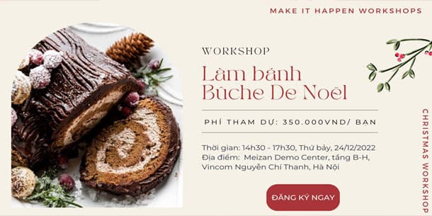 Workshops Giáng sinh - Làm bánh khúc gỗ Noel