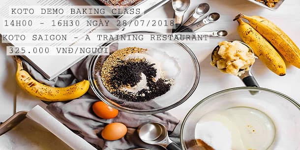 KOTO Demo Baking Class | Lớp học làm bánh đặc biệt tại KOTO