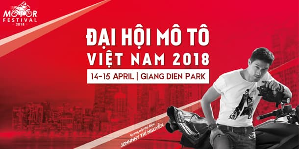 Đại hội Mô tô Việt Nam - Motor Festival 2018