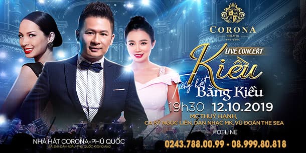 LIVE CONCERT “KIỀU” - THÁNH ĐƯỜNG CỦA NHỮNG BẢN TÌNH CA