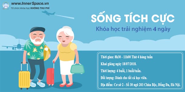 Khóa học: "SỐNG TÍCH CỰC" - Inner Space HN