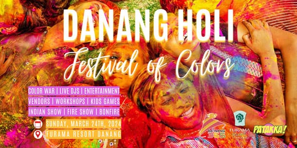DANANG HOLI FESTIVAL 2024