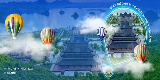 Vé trải nghiệm bay KHINH KHÍ CẦU tại Khu du lịch Tam Chúc, Hà Nam.