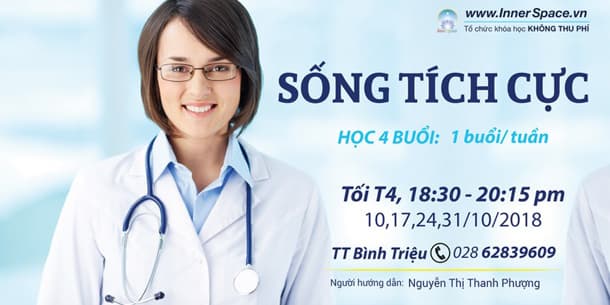 Khóa học trải nghiệm 4 buổi - SỐNG TÍCH CỰC
