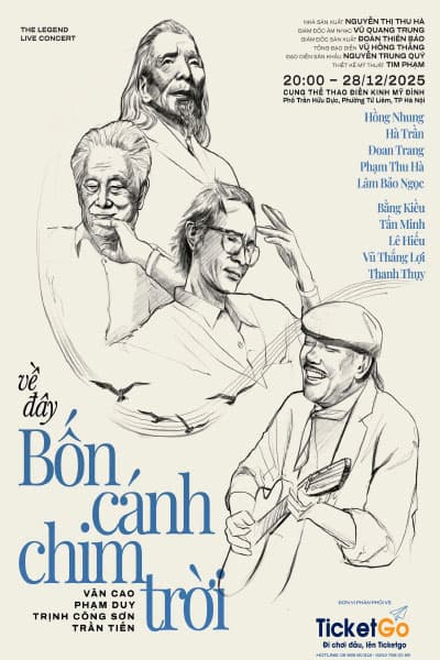 The Legend Live Concert: Về Đây Bốn Cánh Chim Trời