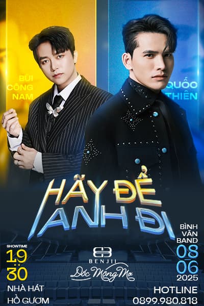 Liveshow Quốc Thiên - Bùi Công Nam: Hãy để anh đi