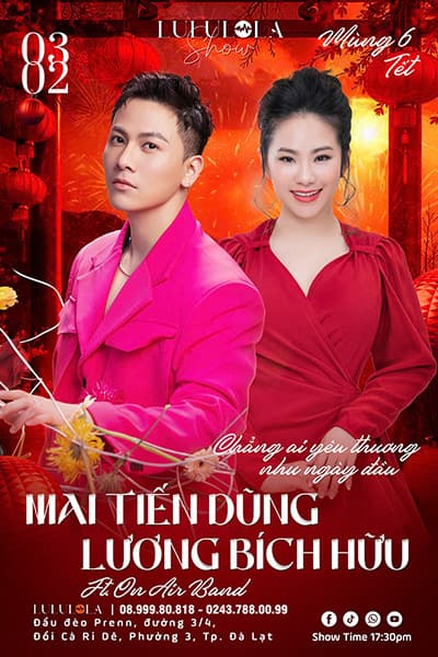Liveshow MAI TIẾN DŨNG - LƯƠNG BÍCH HỮU tại Đà Lạt - Ngày 3.2.2025