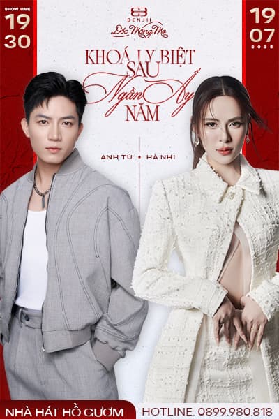 Liveshow Anh Tú - Hà Nhi: Khoá Ly Biệt Sau Ngần Ấy Năm